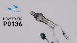 P0136 OBD2 Code: Causes, Symptoms, Diagonose & Fixes