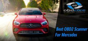 Best OBD2 Scanner for Mercedes